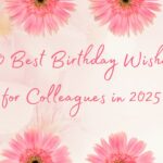 50 Best Birthday Wishes for Colleagues in 2025 (1)